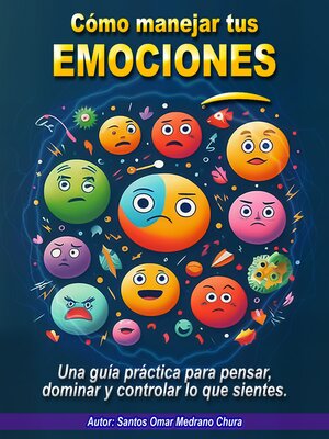 cover image of Cómo manejar tus emociones